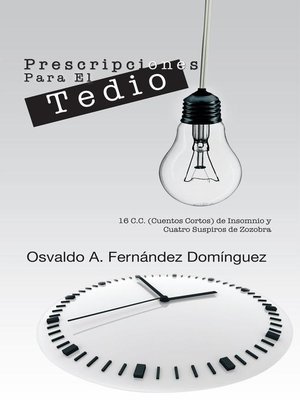 cover image of Prescripciones Para El Tedio
